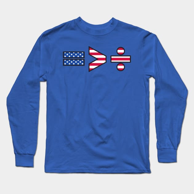 Equality is Greater than Division USA Long Sleeve T-Shirt by PeregrinusCreative